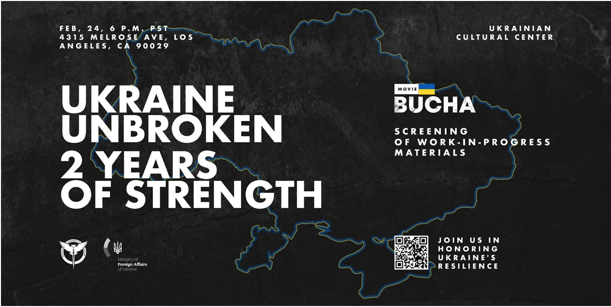 UKRAINE UNBROKEN: 2 YEARS OF STRENGTH